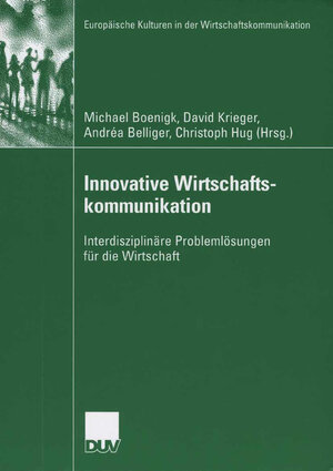 Buchcover Innovative Wirtschaftskommunikation  | EAN 9783835096639 | ISBN 3-8350-9663-X | ISBN 978-3-8350-9663-9