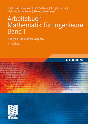 Arbeitsbuch Mathematik für Ingenieure Band 1. Analysis und Lineare Algebra