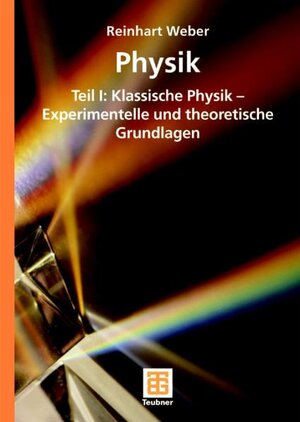 Buchcover Physik | Reinhart Weber | EAN 9783835192010 | ISBN 3-8351-9201-9 | ISBN 978-3-8351-9201-0
