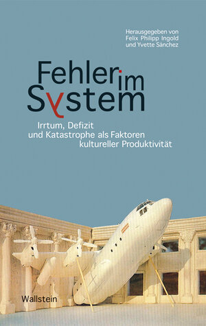 Buchcover Fehler im System  | EAN 9783835303270 | ISBN 3-8353-0327-9 | ISBN 978-3-8353-0327-0