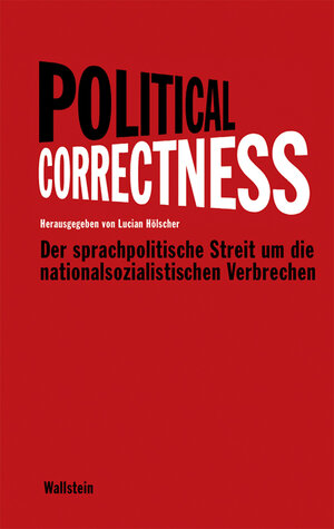 Buchcover Political Correctness  | EAN 9783835303447 | ISBN 3-8353-0344-9 | ISBN 978-3-8353-0344-7