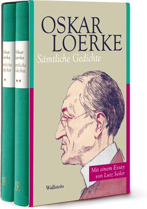 Buchcover Sämtliche Gedichte | Oskar Loerke | EAN 9783835304116 | ISBN 3-8353-0411-9 | ISBN 978-3-8353-0411-6