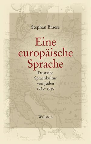 Buchcover Eine europäische Sprache | Stephan Braese | EAN 9783835306295 | ISBN 3-8353-0629-4 | ISBN 978-3-8353-0629-5