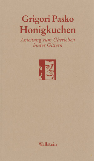 Buchcover Honigkuchen | Grigori Pasko | EAN 9783835306622 | ISBN 3-8353-0662-6 | ISBN 978-3-8353-0662-2