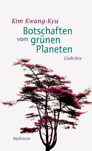 Buchcover Botschaften vom grünen Planeten | Kwang-Kyu Kim | EAN 9783835307476 | ISBN 3-8353-0747-9 | ISBN 978-3-8353-0747-6