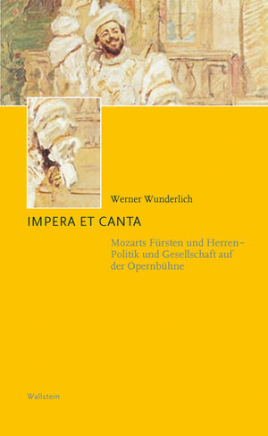 Buchcover Impera et Canta | Werner Wunderlich | EAN 9783835309470 | ISBN 3-8353-0947-1 | ISBN 978-3-8353-0947-0