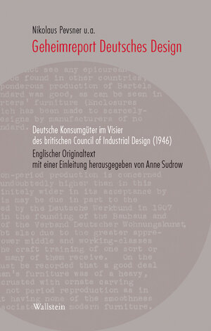 Buchcover Geheimreport Deutsches Design | Nikolaus Pevsner | EAN 9783835310186 | ISBN 3-8353-1018-6 | ISBN 978-3-8353-1018-6