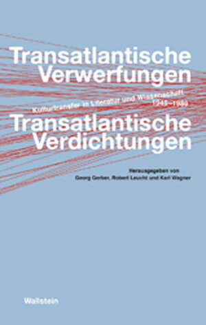 Buchcover Transatlantische Verwerfungen - Transatlantische Verdichtungen  | EAN 9783835310650 | ISBN 3-8353-1065-8 | ISBN 978-3-8353-1065-0