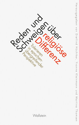 Buchcover Reden und Schweigen über religiöse Differenz  | EAN 9783835311282 | ISBN 3-8353-1128-X | ISBN 978-3-8353-1128-2