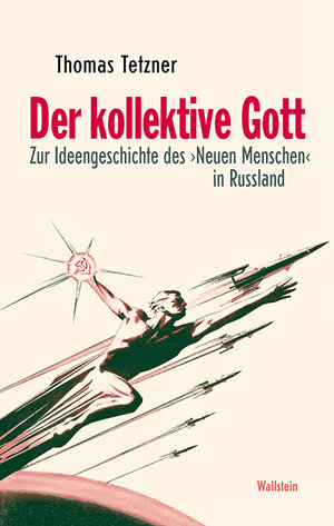 Buchcover Der kollektive Gott | Thomas Tetzner | EAN 9783835312388 | ISBN 3-8353-1238-3 | ISBN 978-3-8353-1238-8