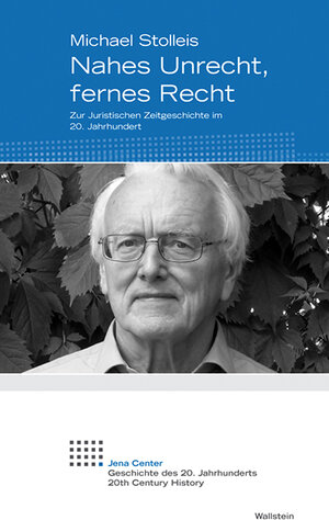 Buchcover Nahes Unrecht, fernes Recht | Michael Stolleis | EAN 9783835314016 | ISBN 3-8353-1401-7 | ISBN 978-3-8353-1401-6