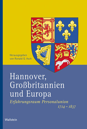 Buchcover Hannover, Großbritannien und Europa  | EAN 9783835315846 | ISBN 3-8353-1584-6 | ISBN 978-3-8353-1584-6