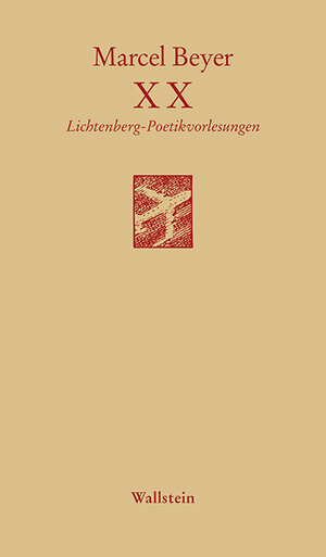 Buchcover XX | Marcel Beyer | EAN 9783835316744 | ISBN 3-8353-1674-5 | ISBN 978-3-8353-1674-4