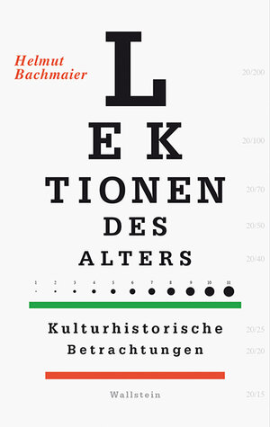 Buchcover Lektionen des Alters | Helmut Bachmaier | EAN 9783835316829 | ISBN 3-8353-1682-6 | ISBN 978-3-8353-1682-9