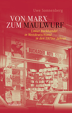 Buchcover Von Marx zum Maulwurf | Uwe Sonnenberg | EAN 9783835318168 | ISBN 3-8353-1816-0 | ISBN 978-3-8353-1816-8