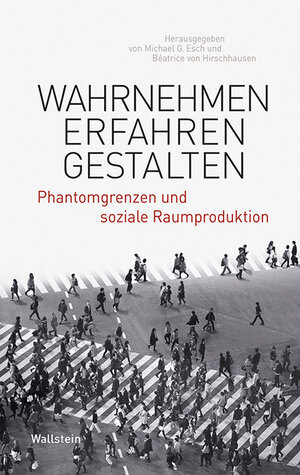 Buchcover Wahrnehmen – Erfahren – Gestalten  | EAN 9783835318472 | ISBN 3-8353-1847-0 | ISBN 978-3-8353-1847-2