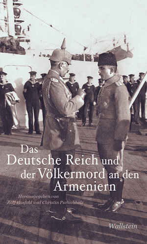 Buchcover Das Deutsche Reich und der Völkermord an den Armeniern  | EAN 9783835318977 | ISBN 3-8353-1897-7 | ISBN 978-3-8353-1897-7