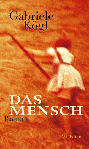 Buchcover Das Mensch | Gabriele Kögl | EAN 9783835321106 | ISBN 3-8353-2110-2 | ISBN 978-3-8353-2110-6