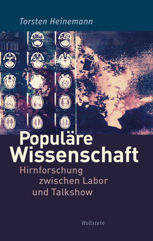 Buchcover Populäre Wissenschaft | Torsten Heinemann | EAN 9783835322356 | ISBN 3-8353-2235-4 | ISBN 978-3-8353-2235-6
