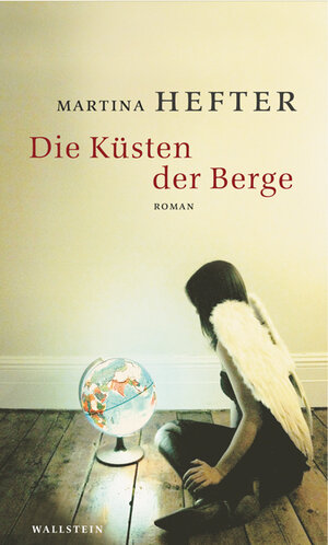 Buchcover Die Küsten der Berge | Martina Hefter | EAN 9783835324039 | ISBN 3-8353-2403-9 | ISBN 978-3-8353-2403-9