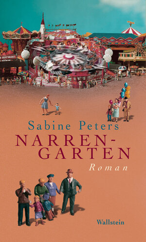 Buchcover Narrengarten | Sabine Peters | EAN 9783835324374 | ISBN 3-8353-2437-3 | ISBN 978-3-8353-2437-4