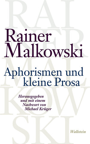Buchcover Aphorismen und kleine Prosa | Rainer Malkowski | EAN 9783835324459 | ISBN 3-8353-2445-4 | ISBN 978-3-8353-2445-9