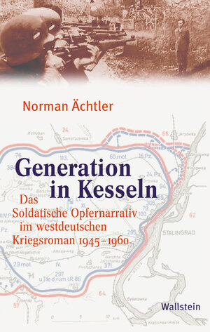 Buchcover Generation in Kesseln | Norman Ächtler | EAN 9783835325012 | ISBN 3-8353-2501-9 | ISBN 978-3-8353-2501-2