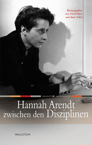 Buchcover Hannah Arendt zwischen den Disziplinen  | EAN 9783835325531 | ISBN 3-8353-2553-1 | ISBN 978-3-8353-2553-1