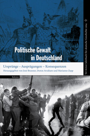 Buchcover Politische Gewalt in Deutschland  | EAN 9783835326040 | ISBN 3-8353-2604-X | ISBN 978-3-8353-2604-0