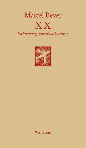 Buchcover XX | Marcel Beyer | EAN 9783835327252 | ISBN 3-8353-2725-9 | ISBN 978-3-8353-2725-2