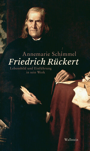 Buchcover Friedrich Rückert | Annemarie Schimmel | EAN 9783835328723 | ISBN 3-8353-2872-7 | ISBN 978-3-8353-2872-3