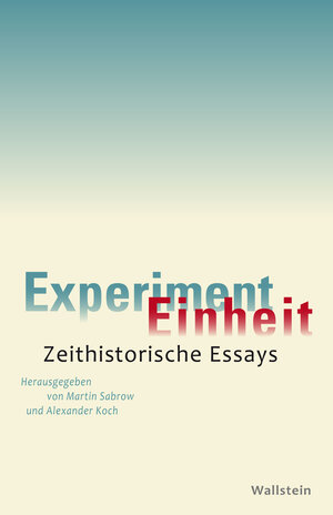 Buchcover Experiment Einheit  | EAN 9783835328990 | ISBN 3-8353-2899-9 | ISBN 978-3-8353-2899-0