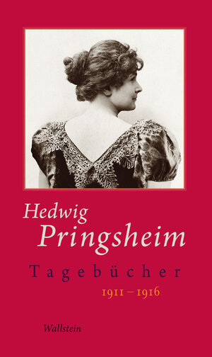 Buchcover Tagebücher | Hedwig Pringsheim | EAN 9783835329164 | ISBN 3-8353-2916-2 | ISBN 978-3-8353-2916-4