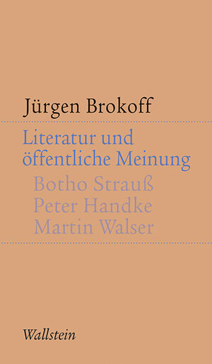 Buchcover Literaturstreit und Bocksgesang | Jürgen Brokoff | EAN 9783835329225 | ISBN 3-8353-2922-7 | ISBN 978-3-8353-2922-5