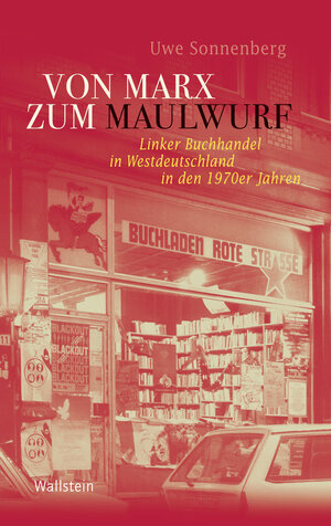 Buchcover Von Marx zum Maulwurf | Uwe Sonnenberg | EAN 9783835329348 | ISBN 3-8353-2934-0 | ISBN 978-3-8353-2934-8