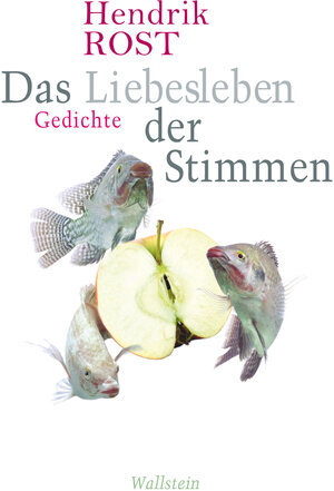 Buchcover Das Liebesleben der Stimmen | Hendrik Rost | EAN 9783835329607 | ISBN 3-8353-2960-X | ISBN 978-3-8353-2960-7