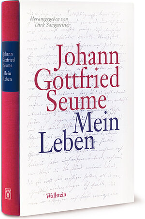 Buchcover Mein Leben | Johann Gottfried Seume | EAN 9783835331822 | ISBN 3-8353-3182-5 | ISBN 978-3-8353-3182-2