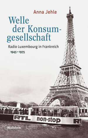 Buchcover Welle der Konsumgesellschaft | Anna Jehle | EAN 9783835332157 | ISBN 3-8353-3215-5 | ISBN 978-3-8353-3215-7