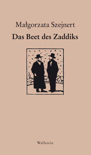 Buchcover Das Beet des Zaddiks | Małgorzata Szejnert | EAN 9783835332621 | ISBN 3-8353-3262-7 | ISBN 978-3-8353-3262-1