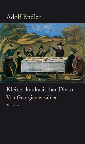 Buchcover Kleiner kaukasischer Divan | Adolf Endler | EAN 9783835332638 | ISBN 3-8353-3263-5 | ISBN 978-3-8353-3263-8