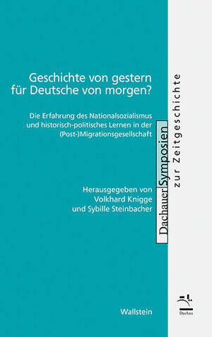 Buchcover Geschichte von gestern für Deutsche von morgen?  | EAN 9783835333437 | ISBN 3-8353-3343-7 | ISBN 978-3-8353-3343-7