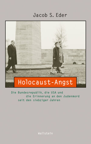 Buchcover Holocaust-Angst | Jacob S. Eder | EAN 9783835333772 | ISBN 3-8353-3377-1 | ISBN 978-3-8353-3377-2