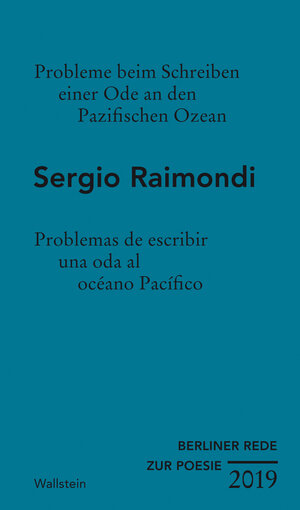 Buchcover Probleme beim Schreiben einer Ode an den Pazifischen Ozean | Sergio Raimondi | EAN 9783835334465 | ISBN 3-8353-3446-8 | ISBN 978-3-8353-3446-5
