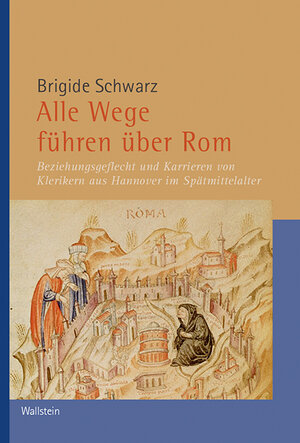 Buchcover Alle Wege führen über Rom | Brigide Schwarz | EAN 9783835334557 | ISBN 3-8353-3455-7 | ISBN 978-3-8353-3455-7