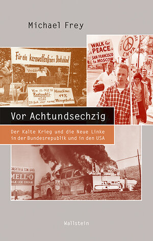 Buchcover Vor Achtundsechzig | Michael Frey | EAN 9783835335189 | ISBN 3-8353-3518-9 | ISBN 978-3-8353-3518-9