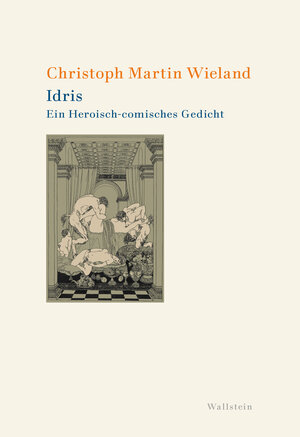Buchcover Idris | Christoph Martin Wieland | EAN 9783835336087 | ISBN 3-8353-3608-8 | ISBN 978-3-8353-3608-7