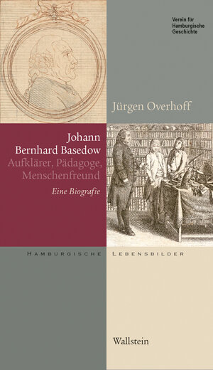 Buchcover Johann Bernhard Basedow (1724-1790) | Jürgen Overhoff | EAN 9783835336193 | ISBN 3-8353-3619-3 | ISBN 978-3-8353-3619-3