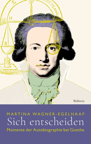 Buchcover Sich entscheiden | Martina Wagner-Egelhaaf | EAN 9783835338135 | ISBN 3-8353-3813-7 | ISBN 978-3-8353-3813-5