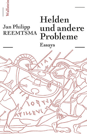Buchcover Helden und andere Probleme | Jan Philipp Reemtsma | EAN 9783835338326 | ISBN 3-8353-3832-3 | ISBN 978-3-8353-3832-6