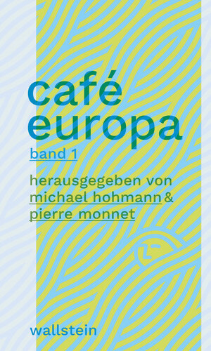 Buchcover Café Europa  | EAN 9783835338890 | ISBN 3-8353-3889-7 | ISBN 978-3-8353-3889-0